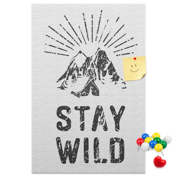 Tablica korkowa z nadrukiem Górski motyw Stay Wild