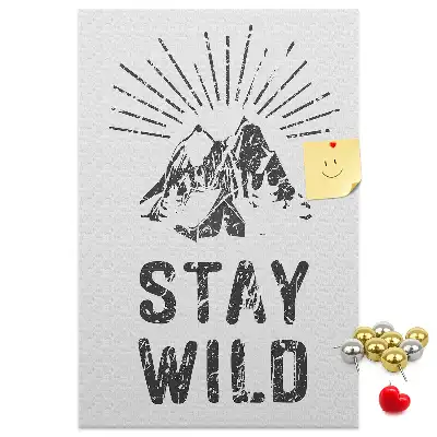 Tablica korkowa z nadrukiem Górski motyw Stay Wild